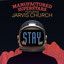Stay feat. Jarvis Church - Au5 Remix