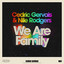 We Are Family - Extended Mix
