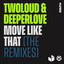 Move Like That - Chester Young Extended Remix