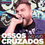 Ossos Cruzados no Release Showlivre (Ao Vivo) cover