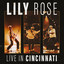 LILY ROSE - OF COURSE I DO (LIVE)