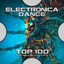Electronica Dance Top 100 Best Selling Chart Hits cover