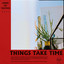 Gang of Youths - Things Take Time