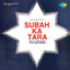Subah Ka Tara (Original Motion Picture Soundtrack) cover