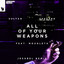 All Of Your Weapons feat. Mougleta - Jesabel Extended Remix