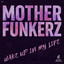Wake Up In My LIfe - Extended Mix