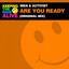 Are You Ready