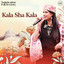 Kala Sha Kala cover