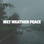 Wet Weather Peace cover