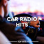 Car Radio Hits 2023 cover
