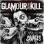 Welcome To Hell - Glamour Of The Kill - Savages
