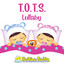 T.O.T.S. - Lullaby cover