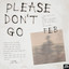 Please Don't Go - Extended Mix