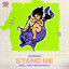 Stand Me - Andy Bros Remix