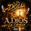 LA MAS DOLL - A DIOS LA GRACIA