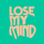 Lose My Mind - Extended Mix