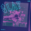 Slay - Extended Mix