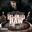 CTE Presents Blood Raw My Life The True Testimony cover
