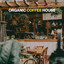 Organic Coffee House, Vol. 1 cover