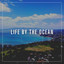Life by the Ocean cover
