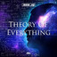 Theory Of Everything - Extended Mix