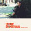 Sebastien Lacombe - Le parc du Portugal