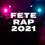 Fete Rap 2021 cover