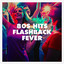 80s Hits Flashback Fever cover