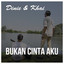 Bukan Cinta Aku cover
