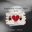 Kahani Khatam 3.0 cover