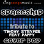 Spaceship (A Tribute to Tinchy Stryder Feat Dappy)