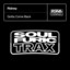 Gotta Come Back - Extended Mix