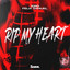 Rip My Heart artwork