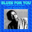 Blues For You - Champion Jack Dupree - 1 cover