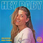 Hey Baby cover