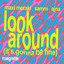 Look Around, It's Gonna Be Fine - Extended Mix