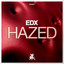 Hazed - Extended Mix