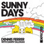 Sunny Days feat. Dawn Tallman - Extended Mix
