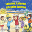 Laterne, Laterne, ich gehe Laterne: 22 zauberhafte Laternenlieder cover