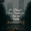 #1 Blissful Rain Sounds for Sleep and Serenity cover