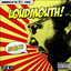 Loudmouth