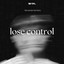Lose Control artwork