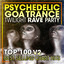 Psychedelic Goa Trance Twilight Rave Party Top 100 Best Selling Chart Hits + DJ Mix V2 cover