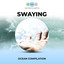 Swaying Ocean Compilation cover