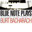 Blue Note Plays Burt Bacharach cover