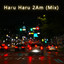 Haru Haru 2am (Mix)