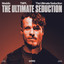 The Ultimate Seduction - Extended Mix
