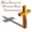 Easy Listening Christian Piano Instrumentals cover