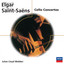 Elgar: Cello Concerto / Saint-Saens: Cello Concerto No.1, &c cover