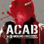 All Cops Are Bastards (A.C.A.B.) - Main Theme